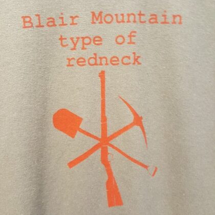 "Blair Mountain Redneck" T-Shirt