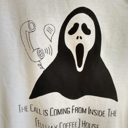 "The Call Is Coming From Inside The Ellijay Coffee House" T-Shirt
